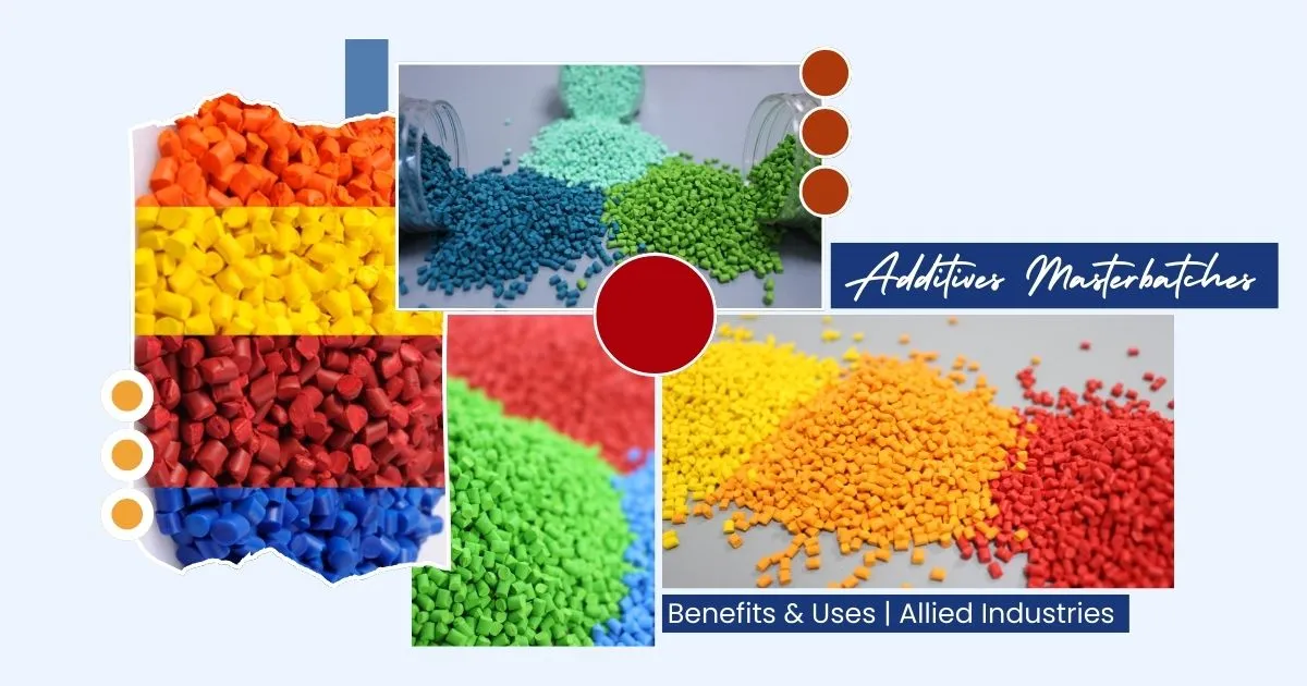 Additives Masterbatches